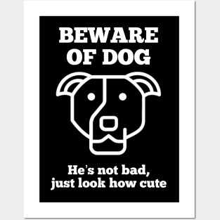 Beware of Cute Dog Posters and Art